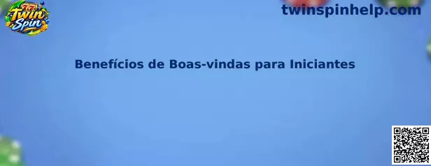 Benefícios de Boas-vindas