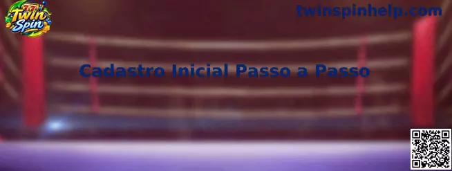 Guia Visual de Cadastro Inicial Passo a Passo Twin Spin