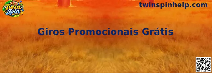 Giros Promocionais Grátis