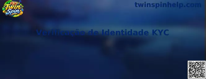 Verificação de Identidade KYC no Twin Spin