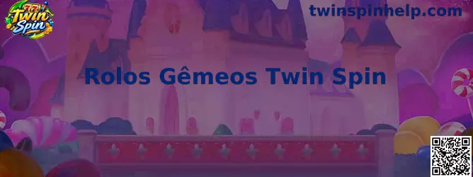 Rolos Gêmeos Twin Spin